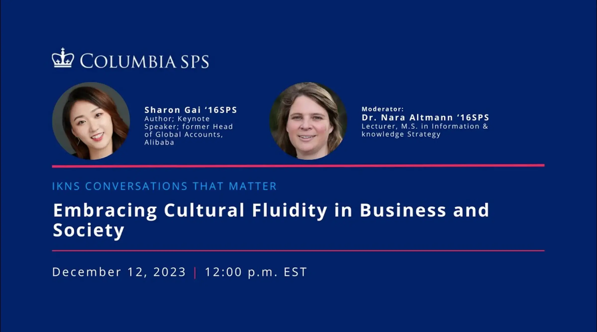 IKNS Conversations That Matter: Embracing Cultural Fluidity in Business and Society