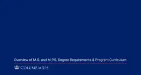 An Overview of M.S. and M.P.S. Degree Requirements & Program Curriculum