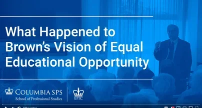 EPIC/SPS Talk: "What Happened to Brown’s Vision of Equal Educational Opportunity and How Can We Get Back on Course?"