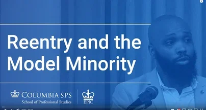 Reentry and the Model Minority