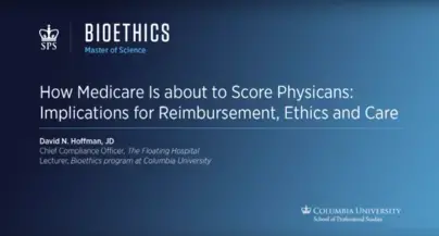 Implications for Reimbursement, Ethics and Care - SPS Bioethics