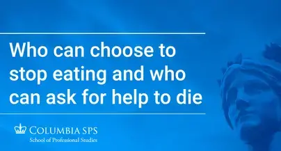 Click to play video: Who Can Choose to Stop Eating and Who Can Ask for Help to Die Capture