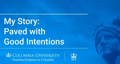 My Story, Paved with Good Intentions Title Slide