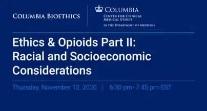 Ethics & Opioids Part II: Racial and Socio-economic Considerations