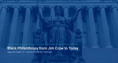 Video of Black Philanthropy from Jim Crow to Today
