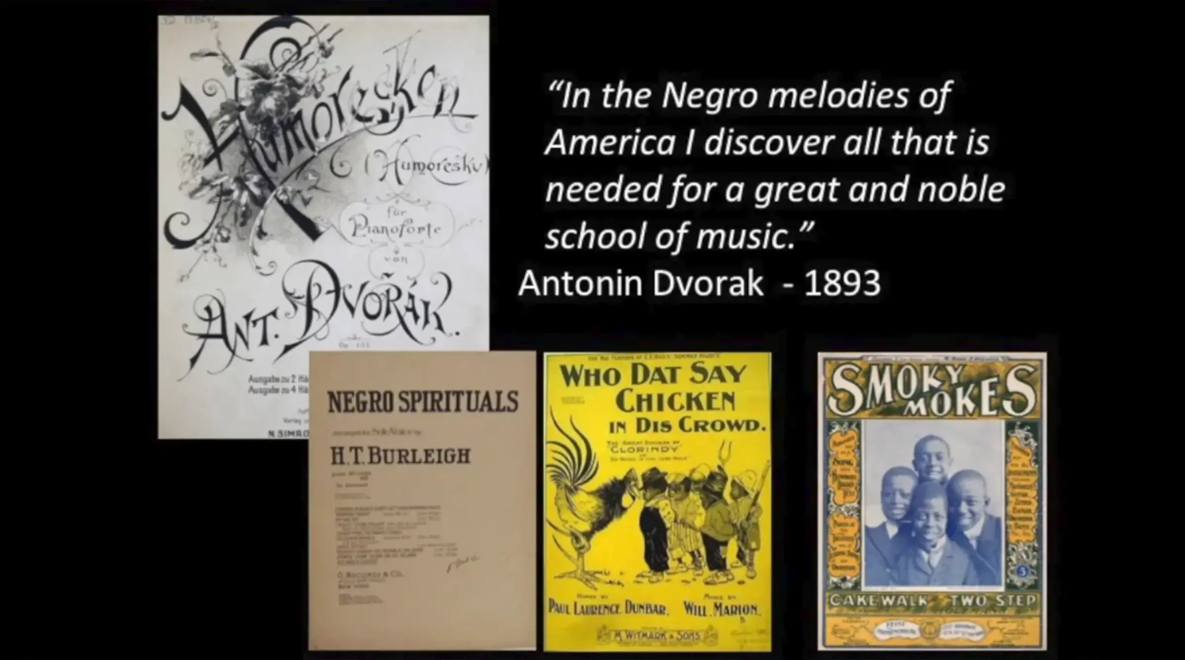 Antonín Dvořák & Black Composers