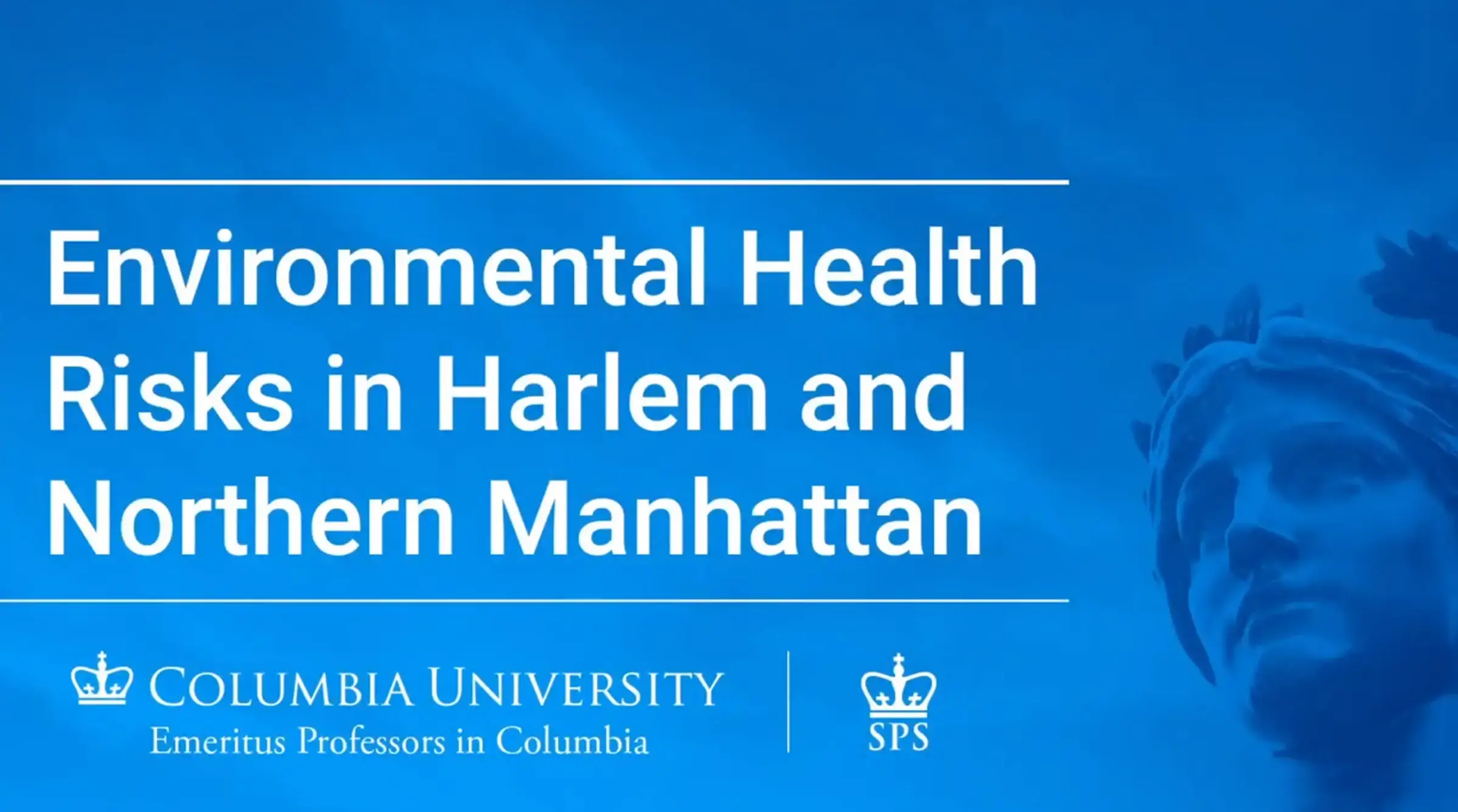 Environmental Health Risks in Harlem and Northern Manhattan