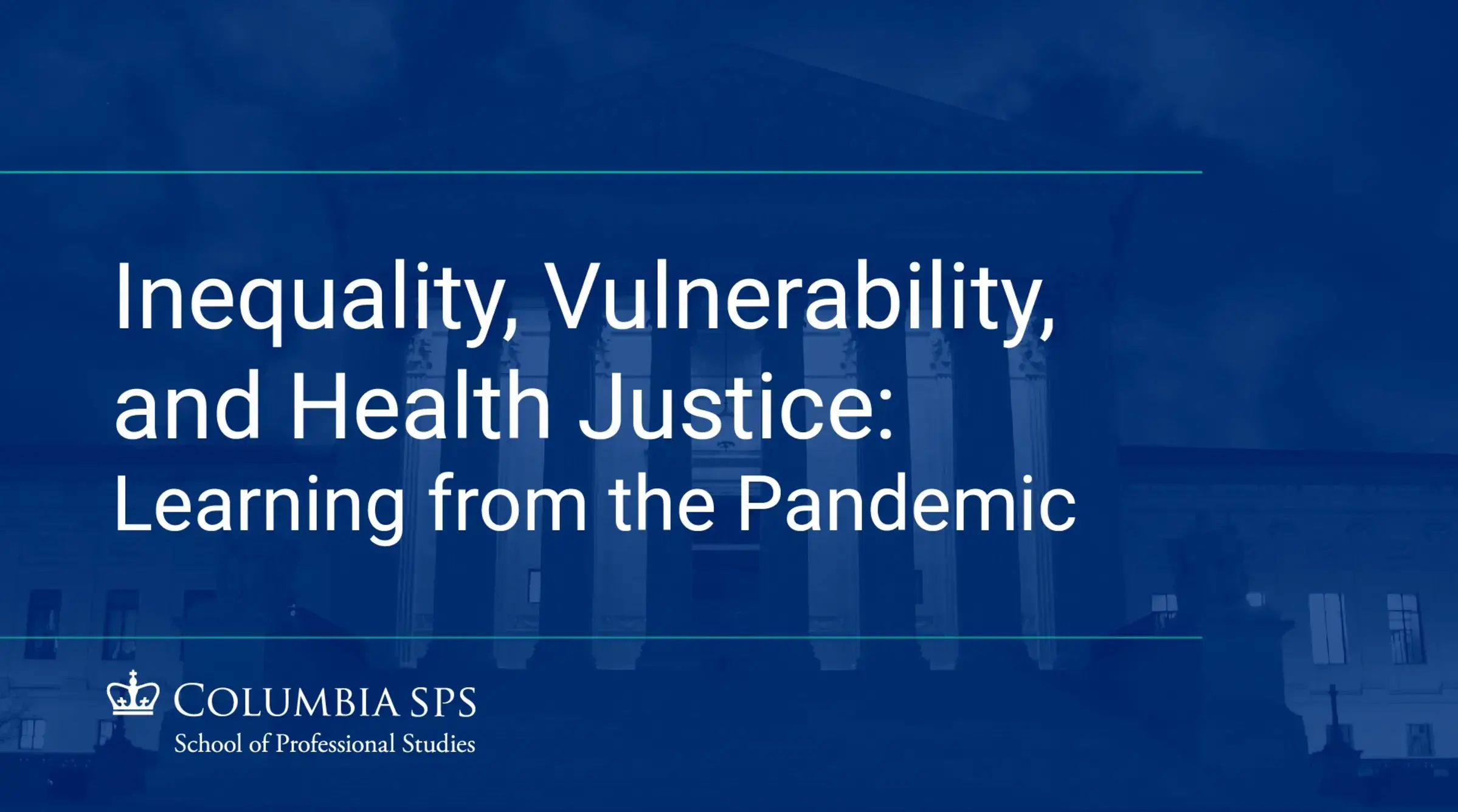 A cover image for a recording of the Bioethics webinar on  "Video Cover Image - Inequality, Vulnerability, and Health Justice: Learning from the Pandemic."