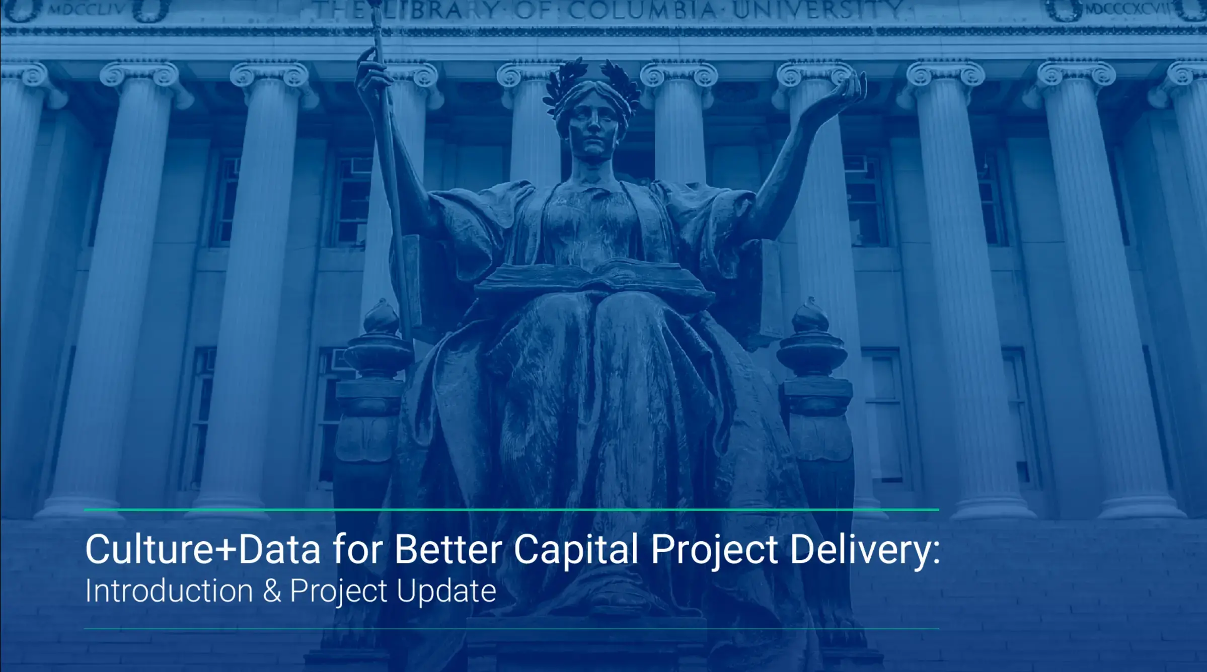 A cover image for a video recording of "Culture+Data for Better Capital Project Delivery – Introduction & Project Update."