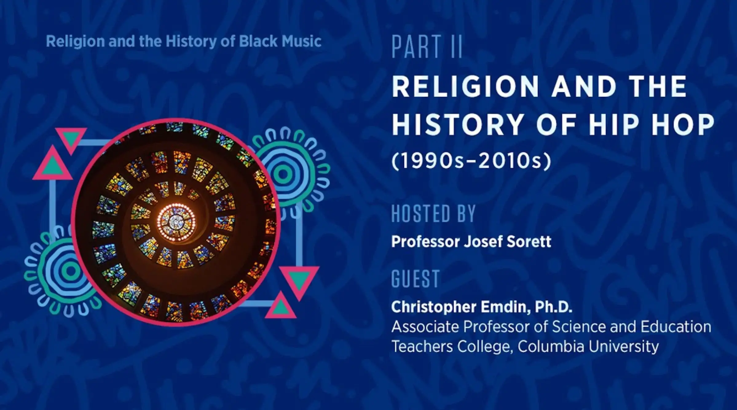 Religion and the History of Hip-Hop (1990s - 2010s)  