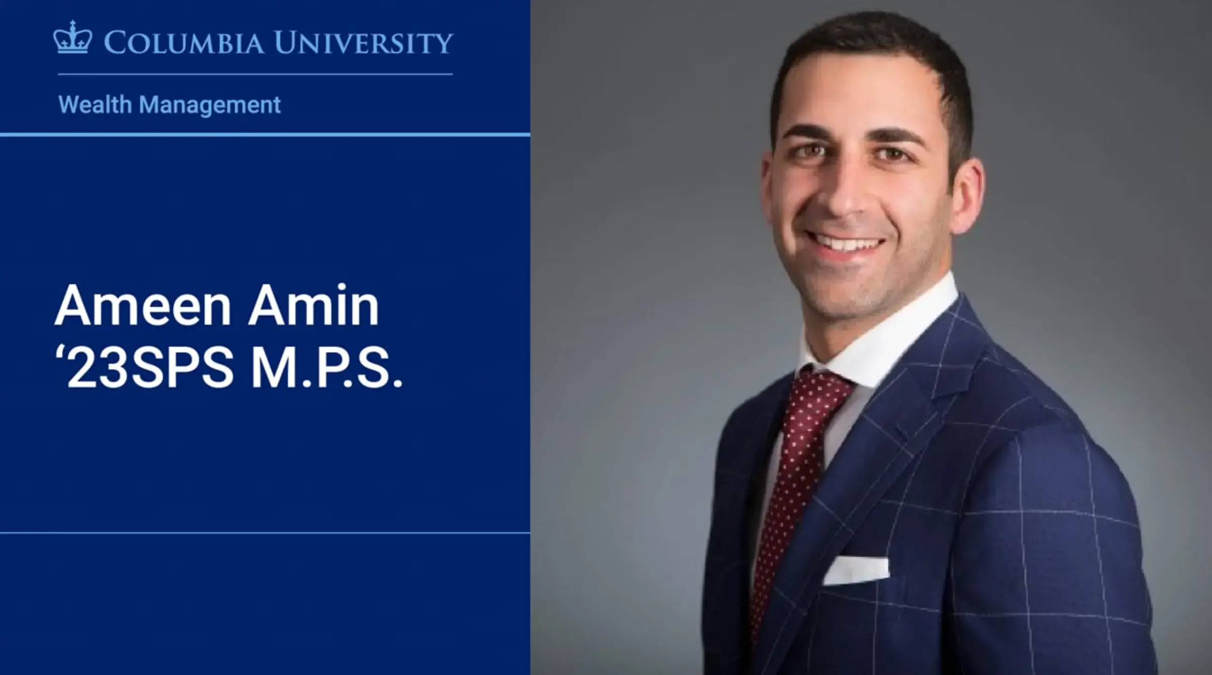 Wealth Management Graduate Profile: Ameen Amin