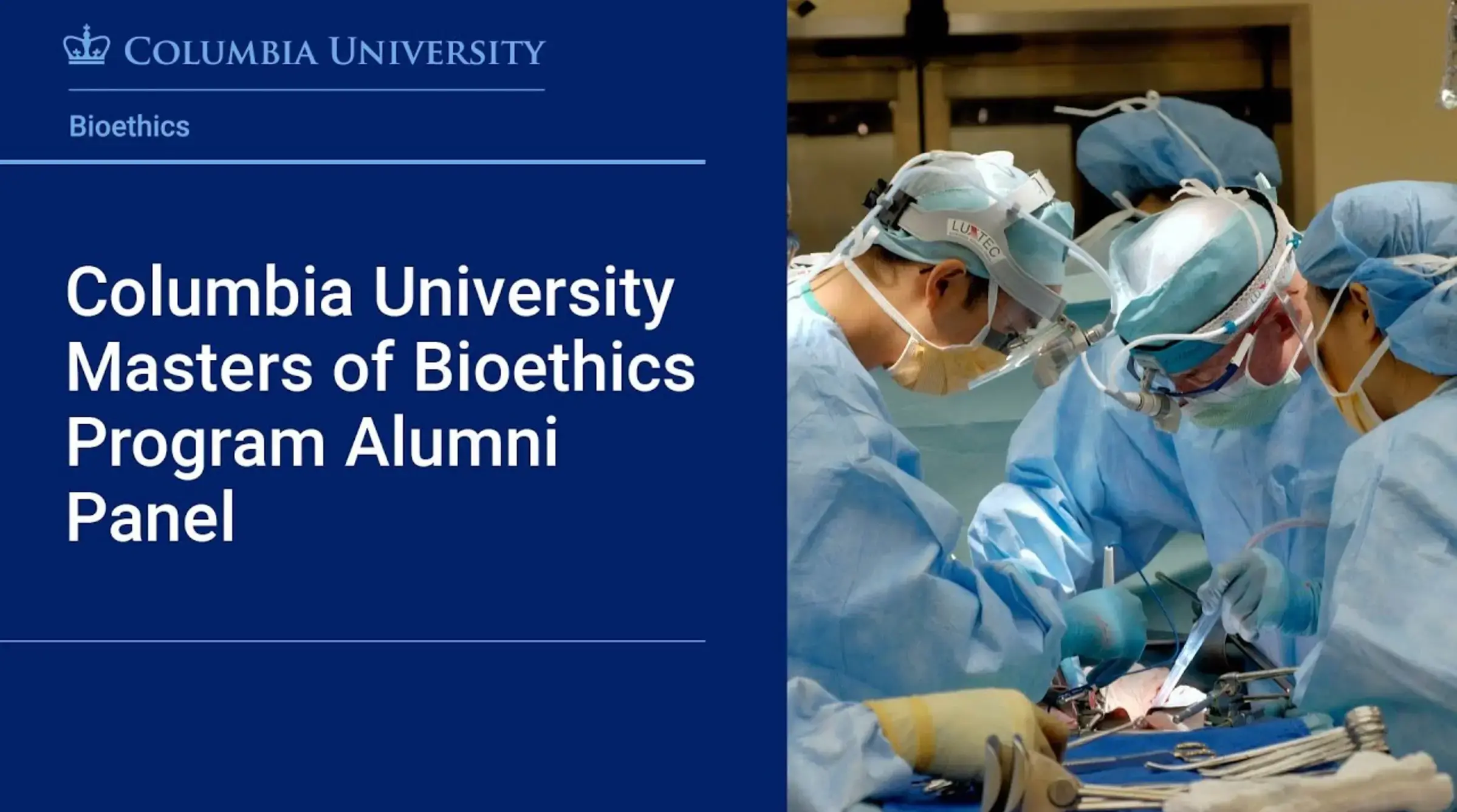 Columbia University Masters of Bioethics Program Alumni Panel