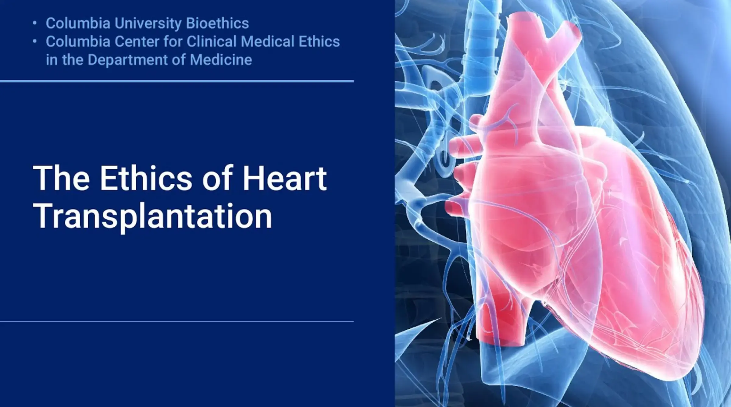 The Ethics of Heart Transplantation