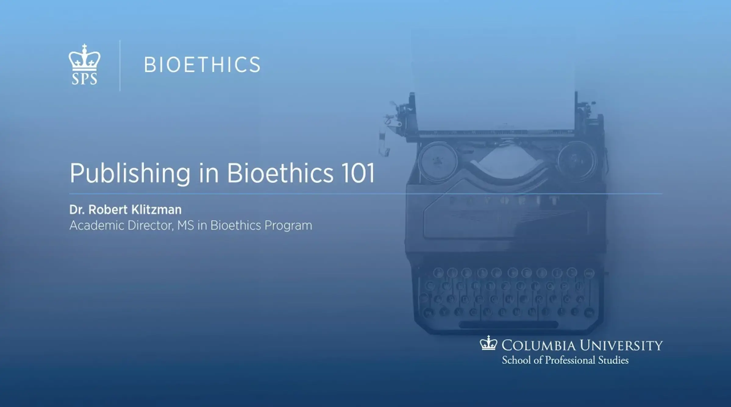 Publishing in Bioethics 101