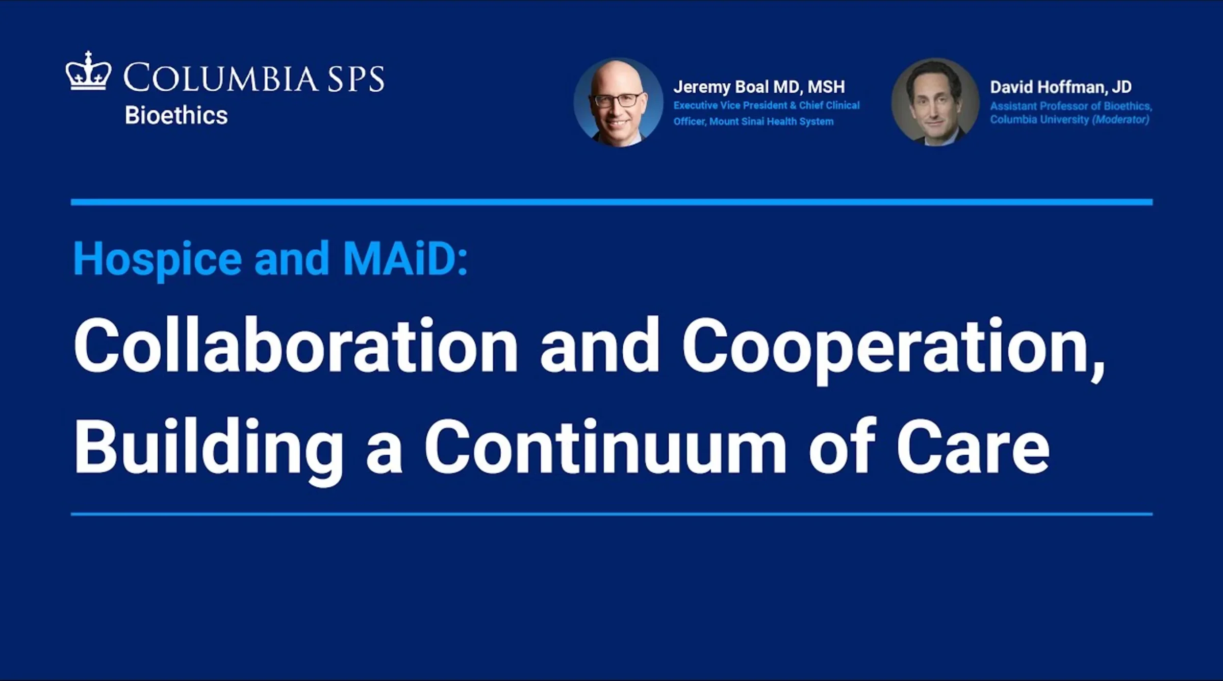 Hospice and MAiD: Collaboration and Cooperation, Building a Continuum of Care
