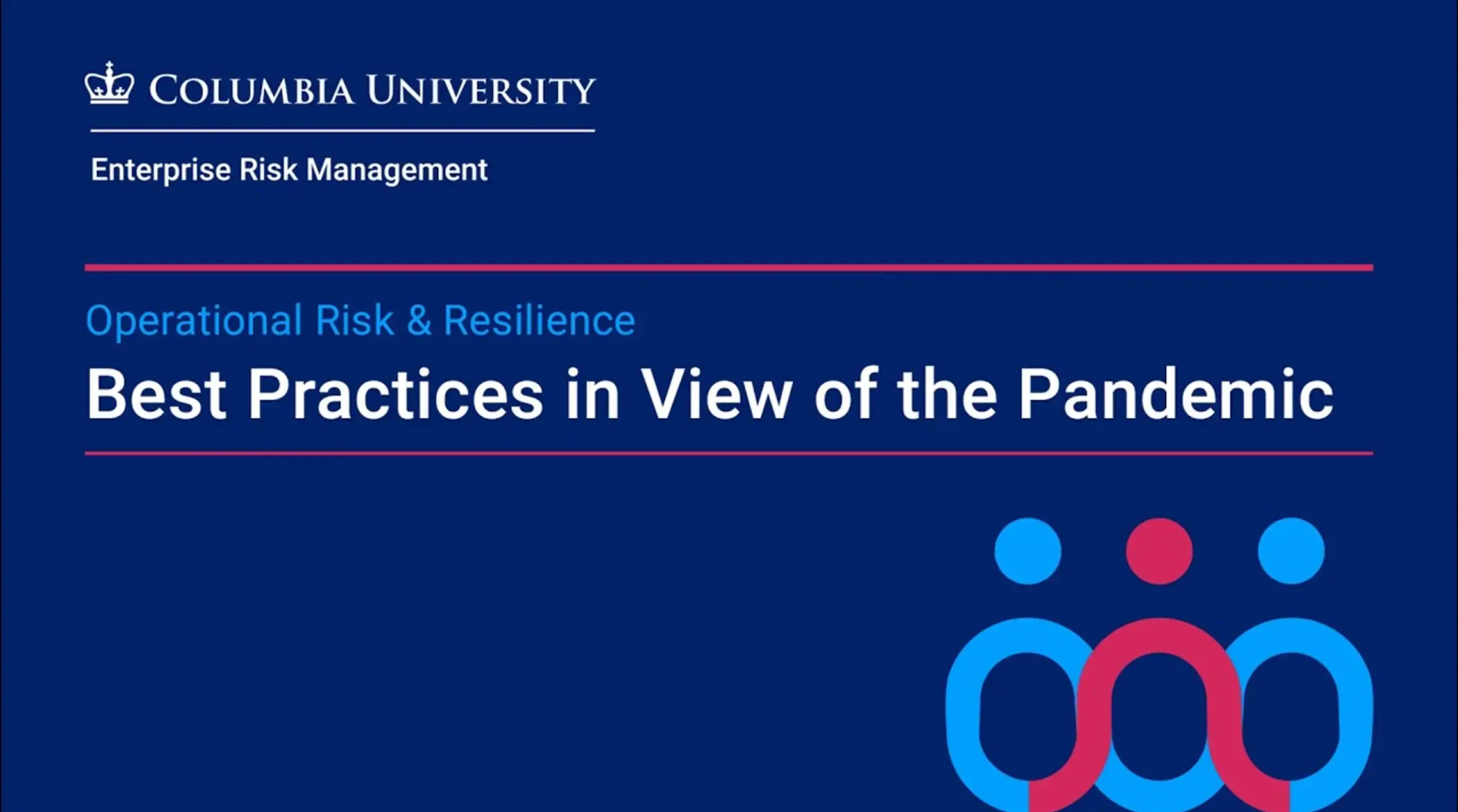 Operational Risk & Resilience: Best Practices in View of the Pandemic