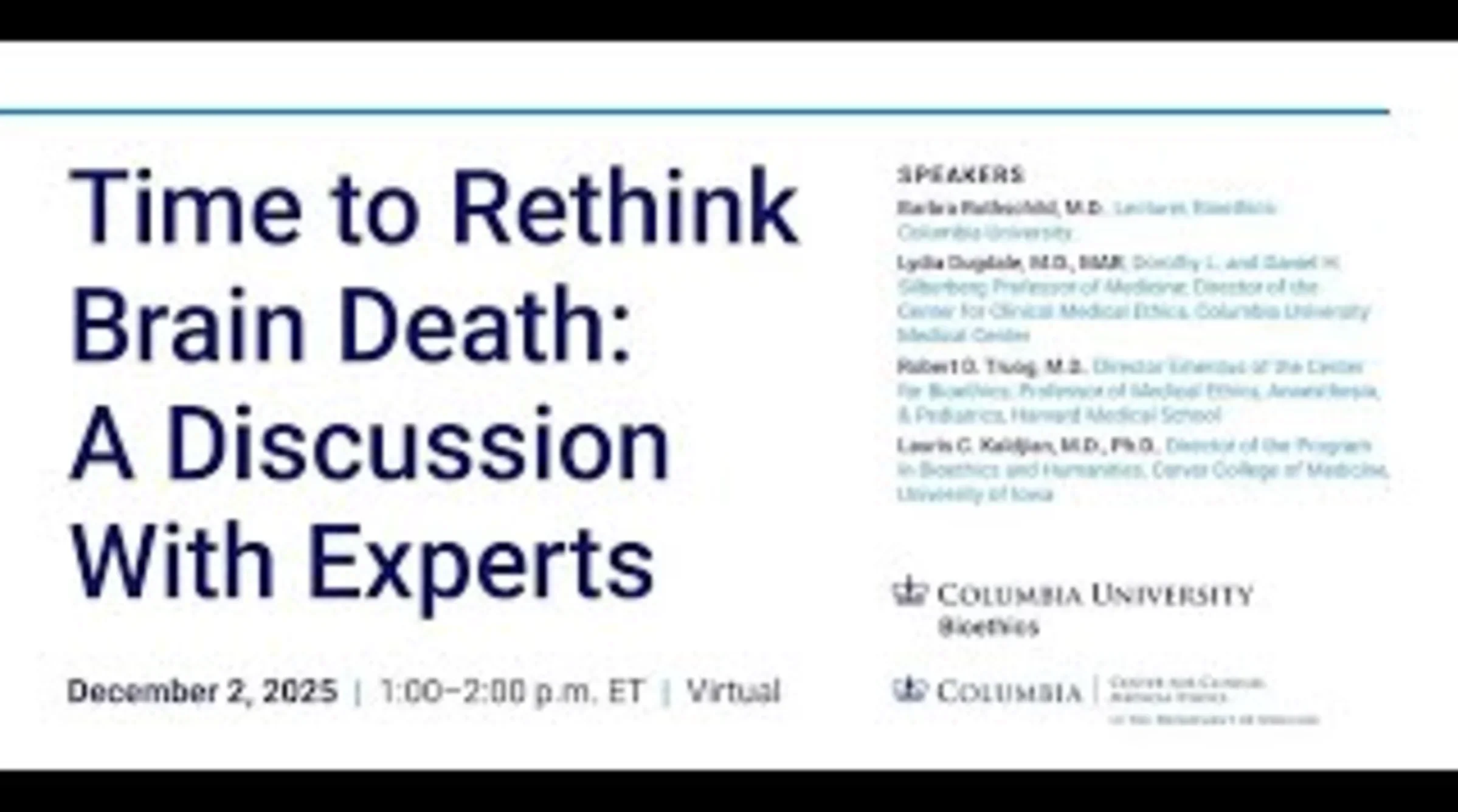 Time to Rethink Brain Death: A Discussion With Experts