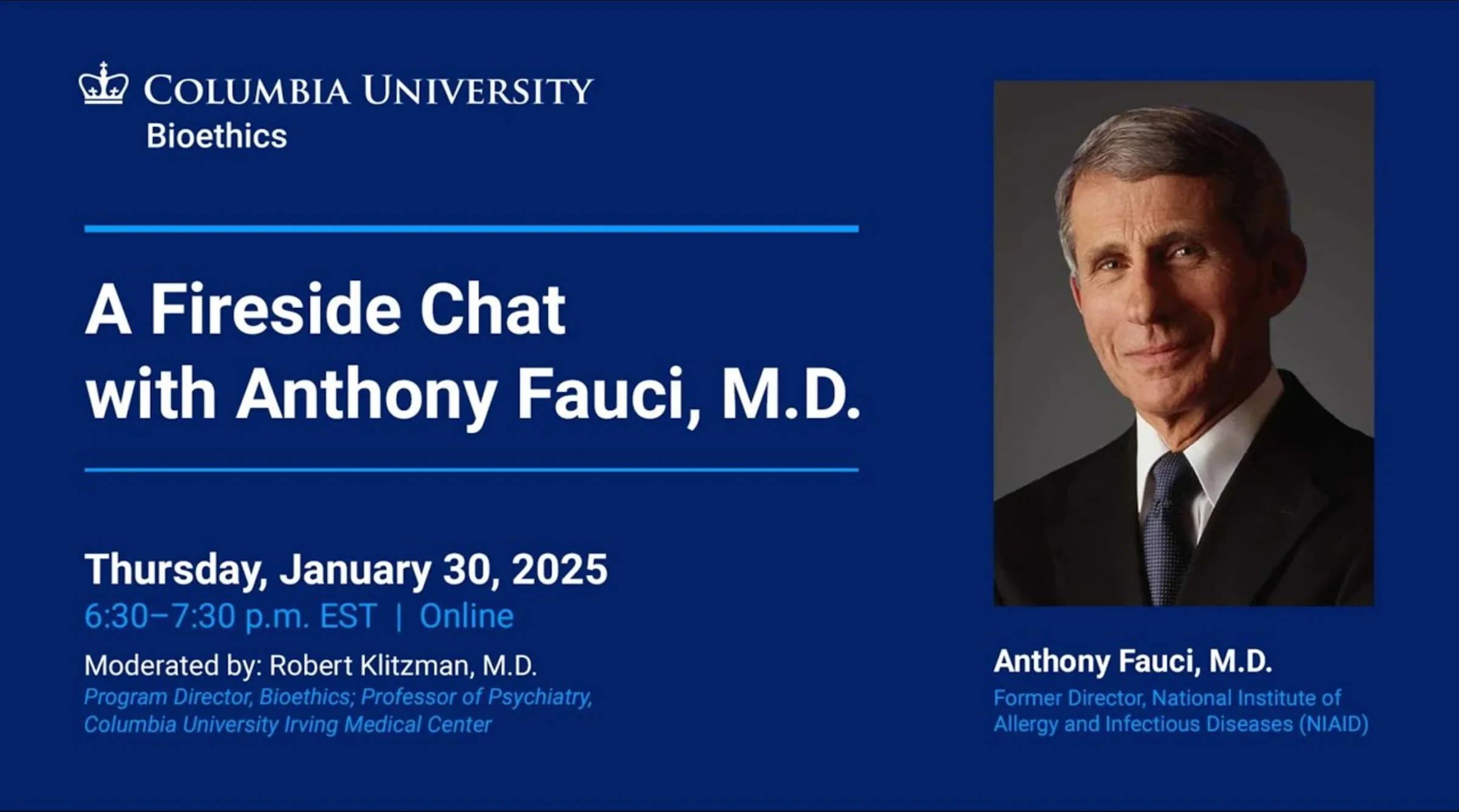 A Bioethics Fireside Chat: Dr. Anthony Fauci on His Legacy, Public