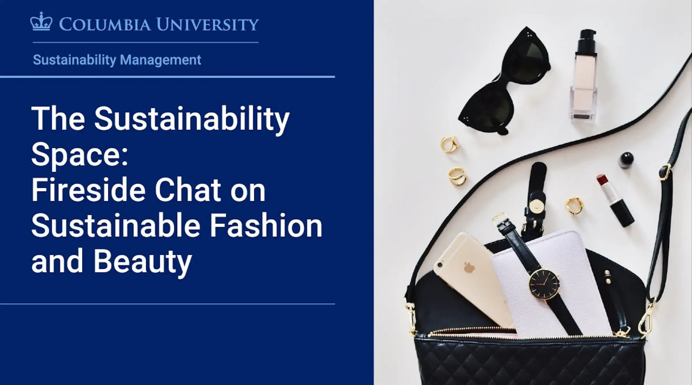 The Sustainability Space: Fireside Chat on Sustainable Fashion and Beauty