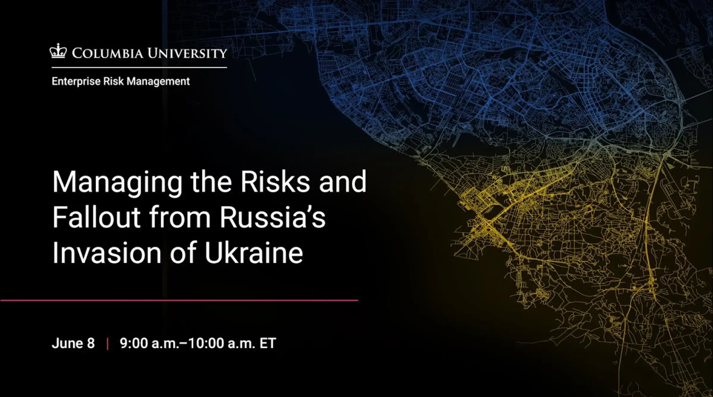 Managing the Risks and Fallout from Russia's Invasion of Ukraine