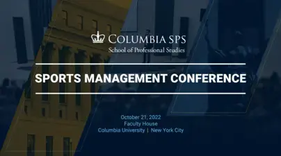 Columbia University Sports Management Conference, October 21, 2022. Columbia University, Faculty House, New York City