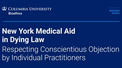 New York Medical Aid in Dying Law: Respecting Conscientious Objection by Individual Practitioners