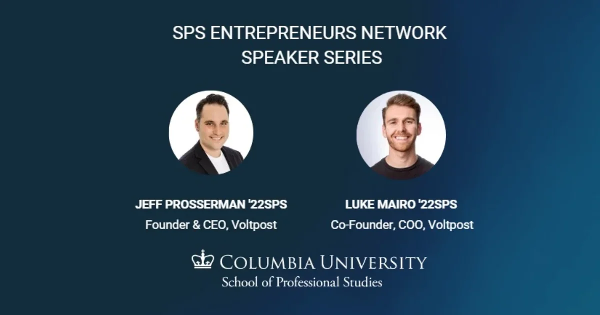 SPS Entrepreneurs Network Speaker Series Columbia University School