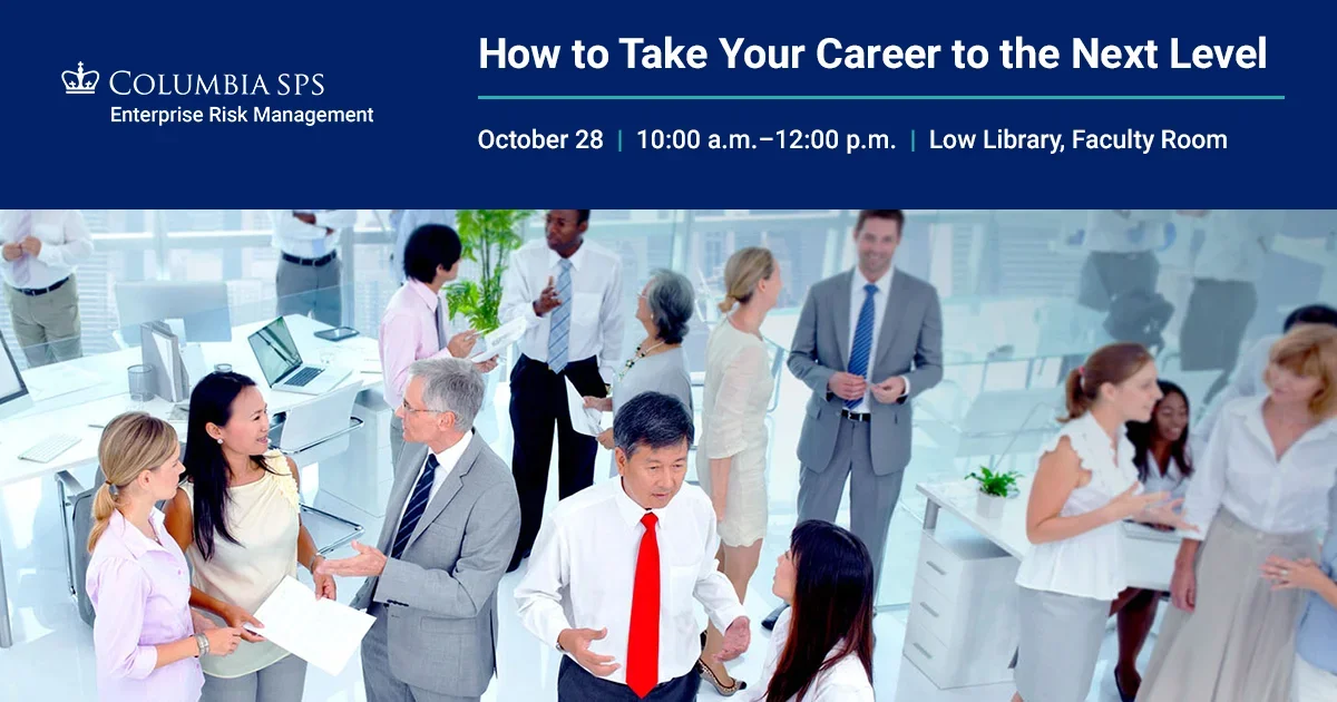 How To Take Your Career To The Next Level Columbia University School